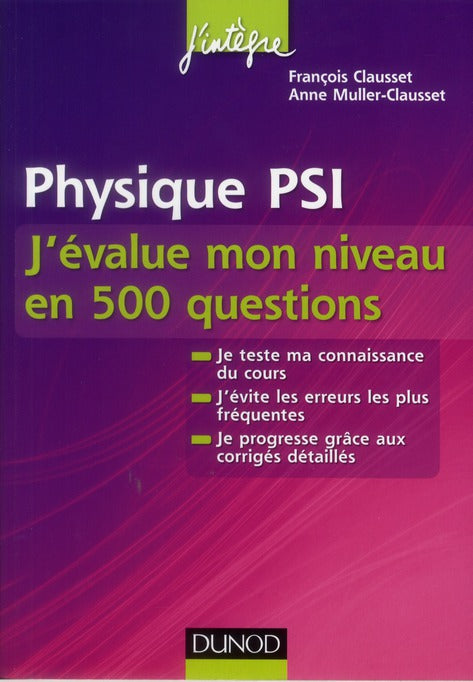 Physique ; PSI ; j'évalue mon niveau en 500 questions