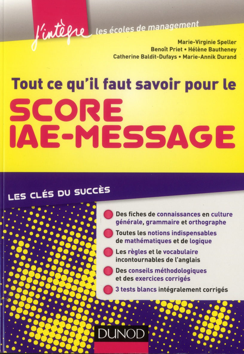 Tout ce qu'il faut savoir pour le Score IAE-Message ; les clés du succès
