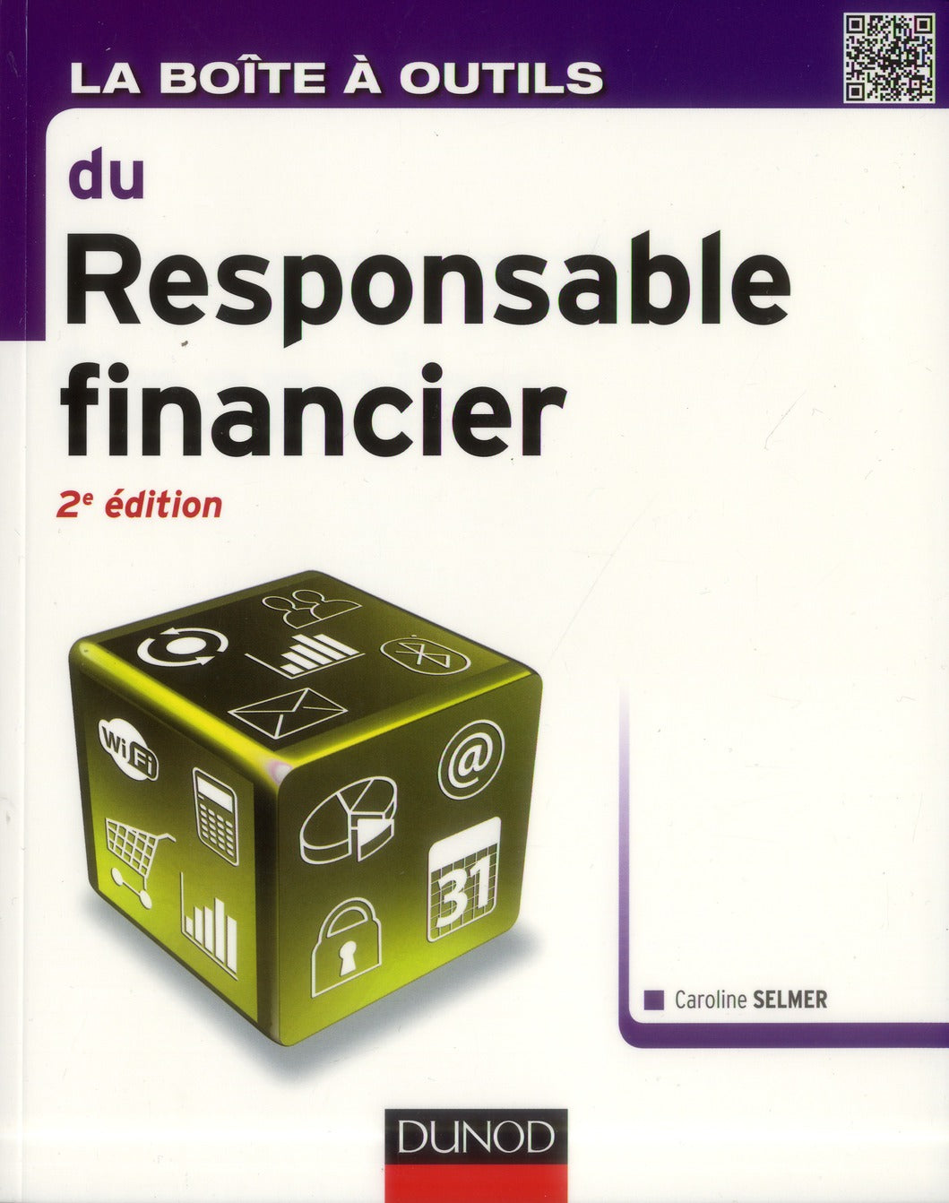 La boîte à outils : du responsable financier (2e édition)