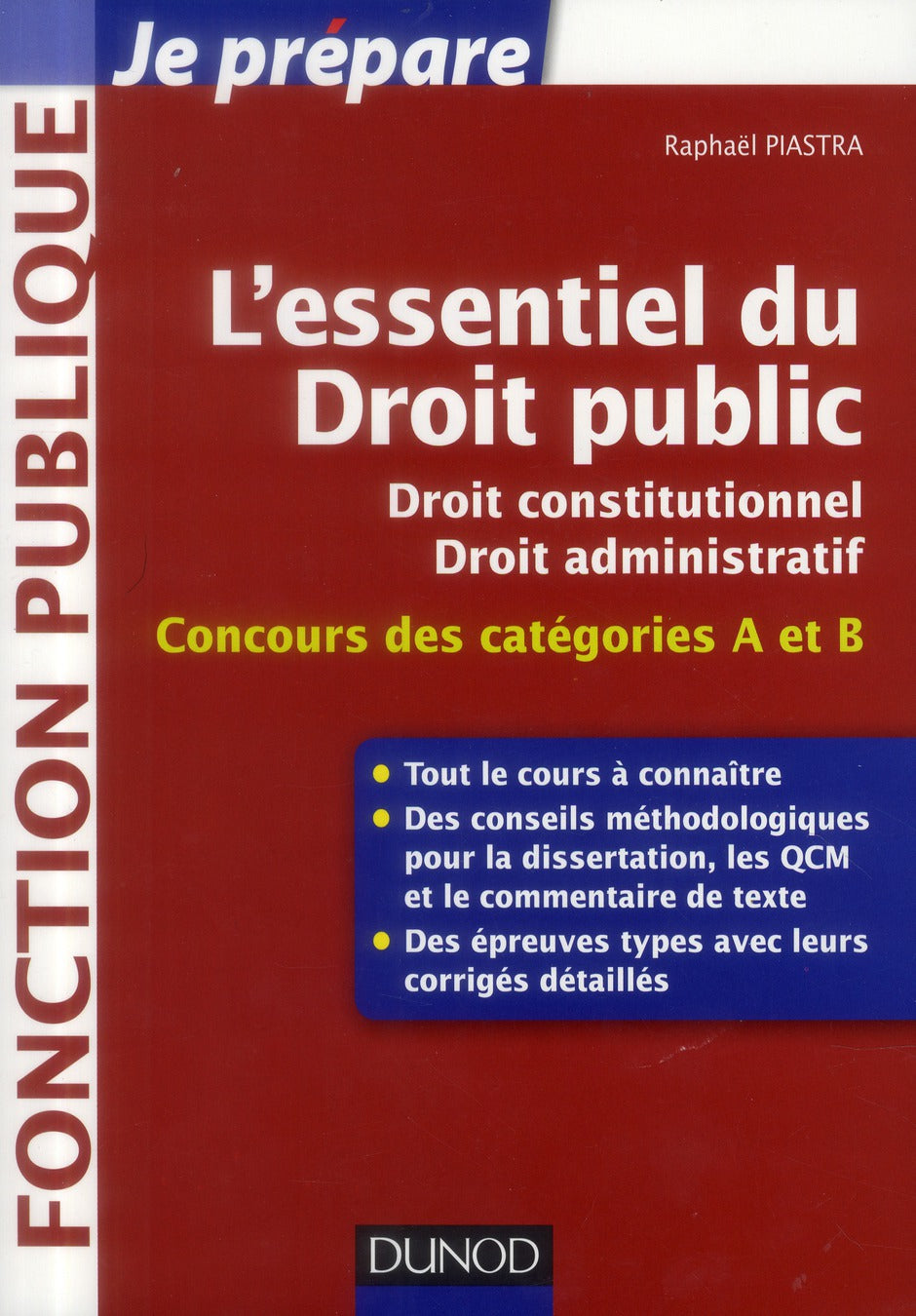 Je prépare : l'essentiel du droit public ; concours des catégories A et B