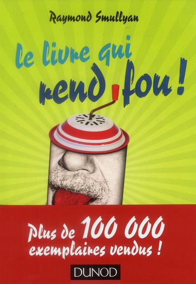 Le livre qui rend fou !