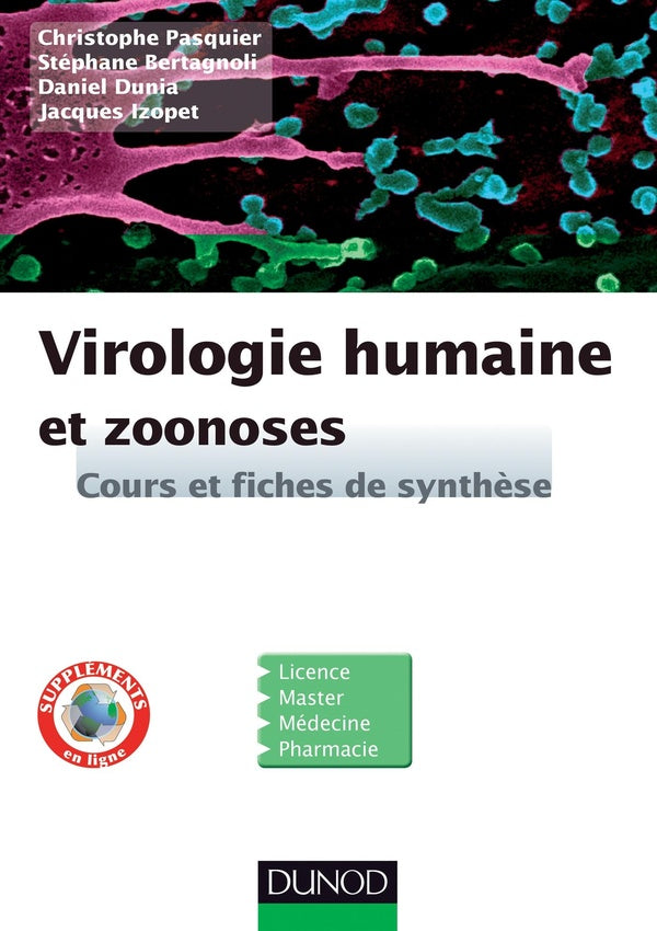 Virologie humaine et zoonoses ; cours, fiches de synthése et QCM