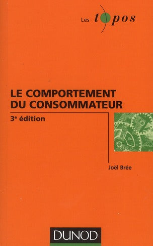 Le comportement du consommateur (3e édition)