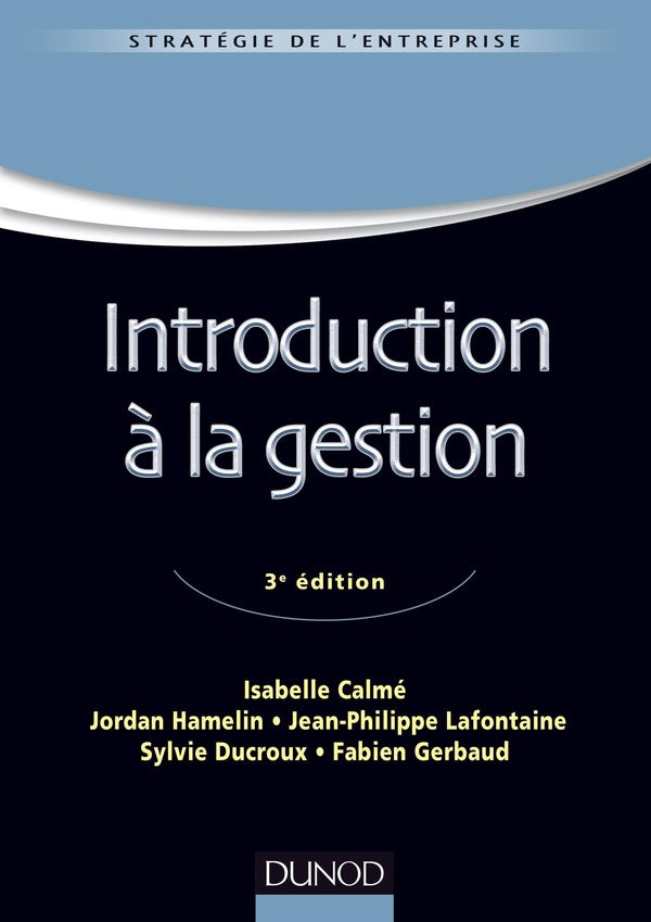 Introduction à la gestion (3e édition)