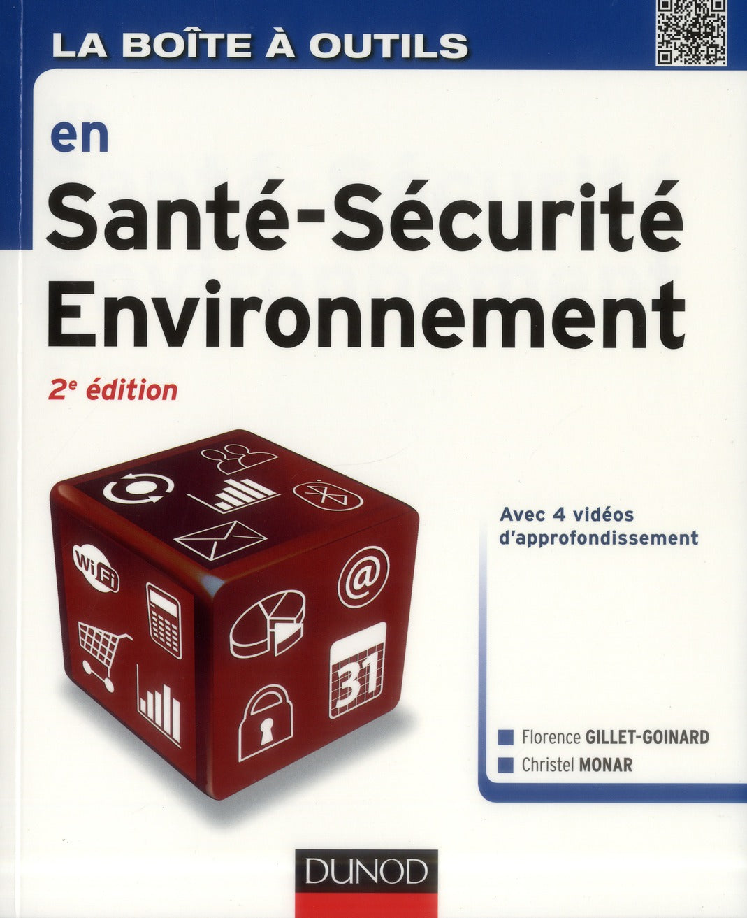 La boîte à outils : en santé-sécurité-environnement (2e édition)