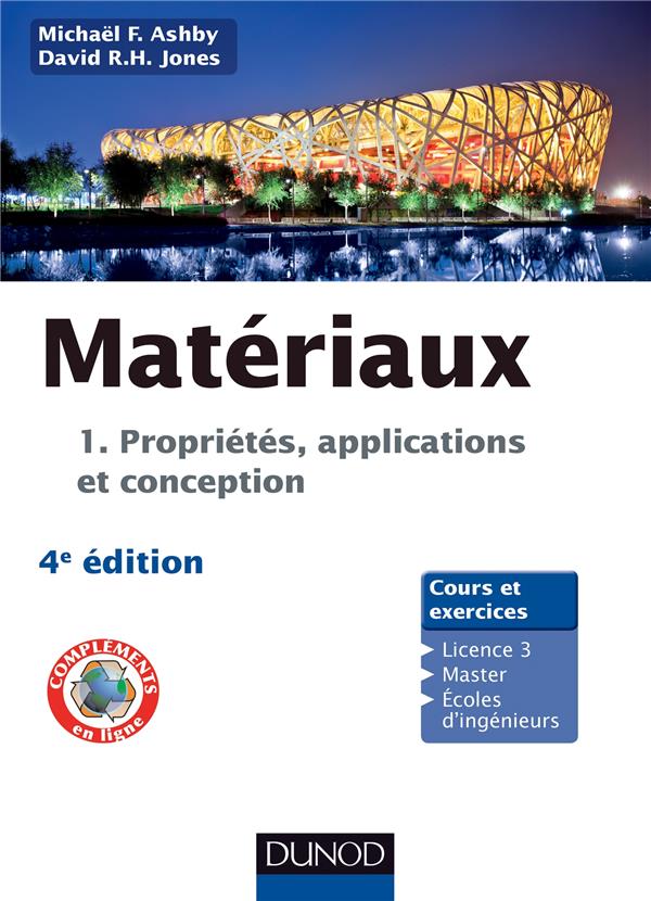 Matériaux Tome 1 ; propriétés, applications et conception (4e édition)