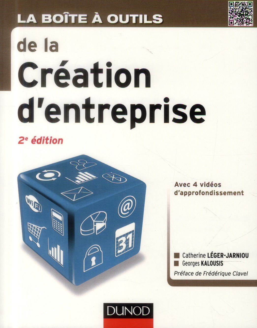 La boîte à outils : de la création d'entreprise (2e édition)
