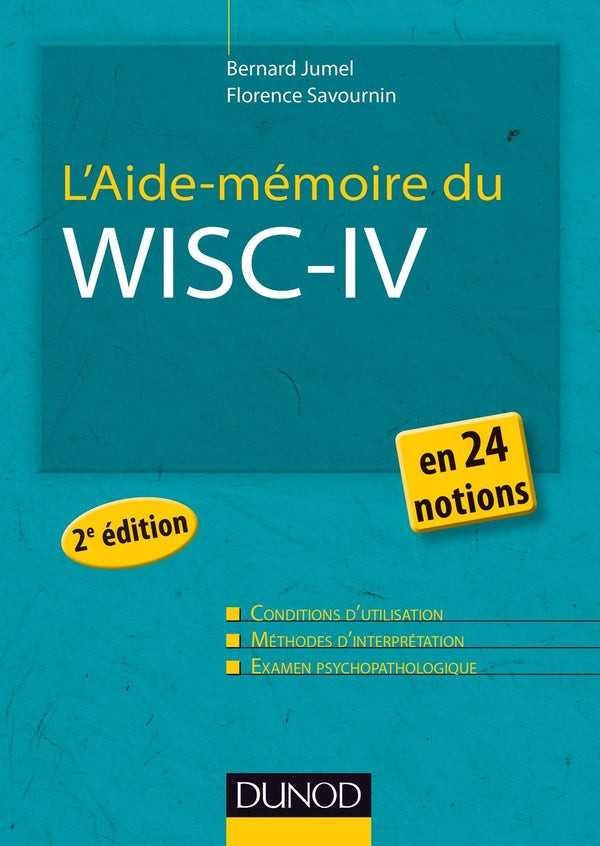 L'aide-mémoire du WISC-IV en 24 notions (2e édition)