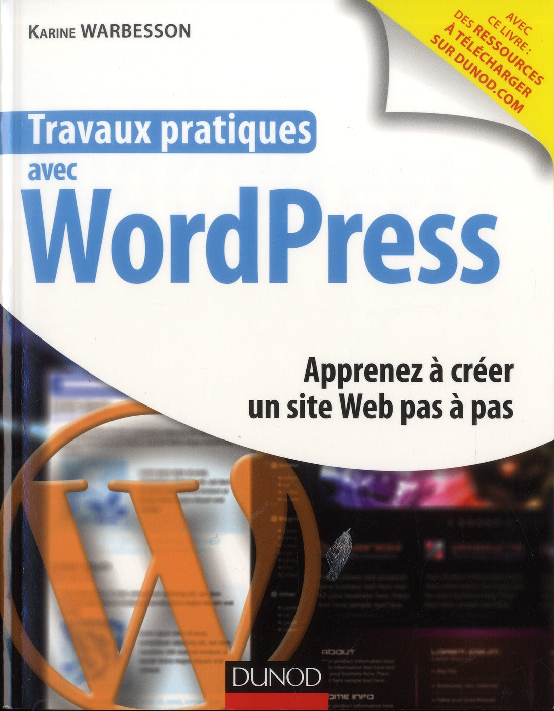 Travaux pratiques : avec WordPress ; apprenez à créer un site Web pas à pas