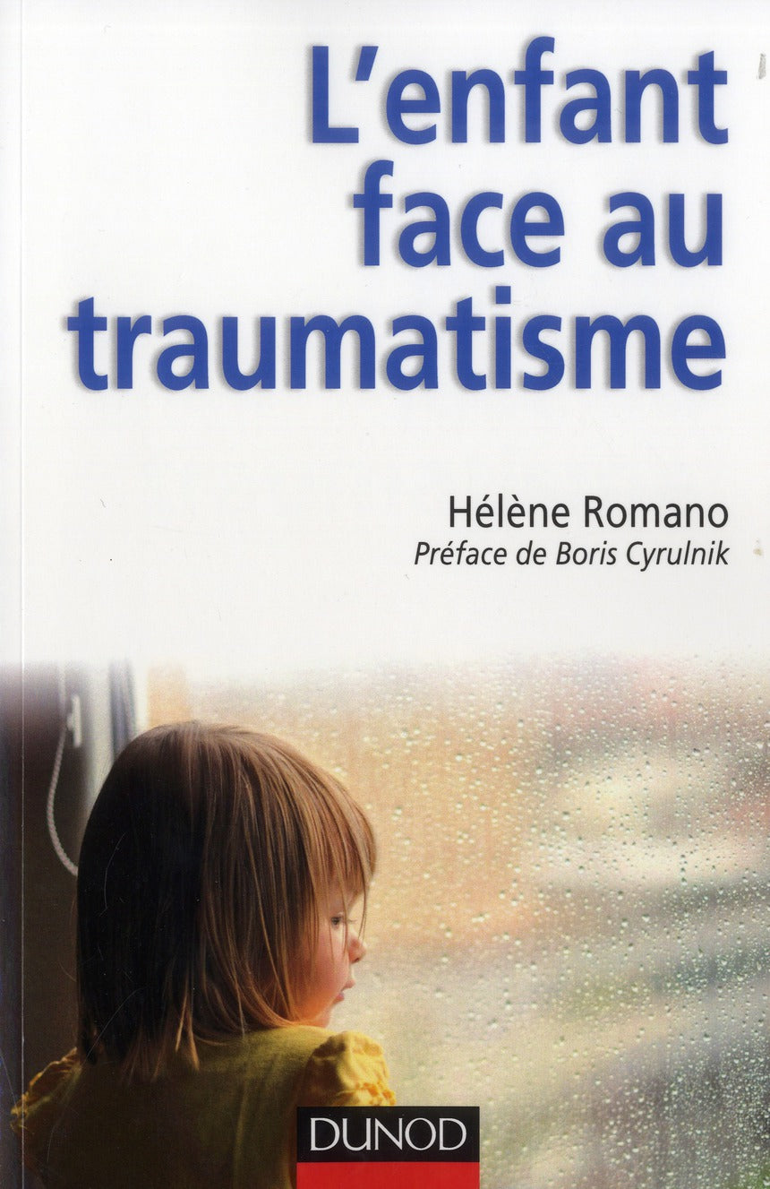 L'enfant face au traumatisme