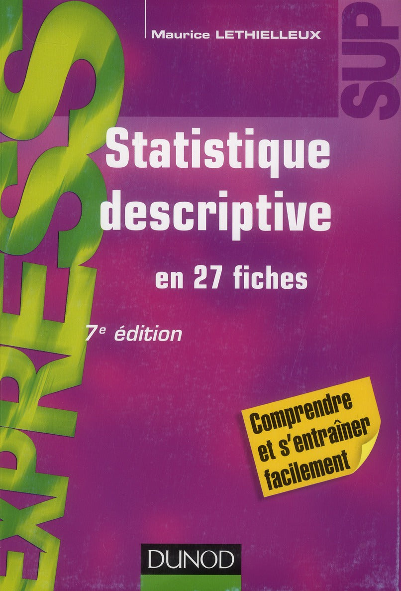 Statistique descriptive en 27 fiches (7e édition)