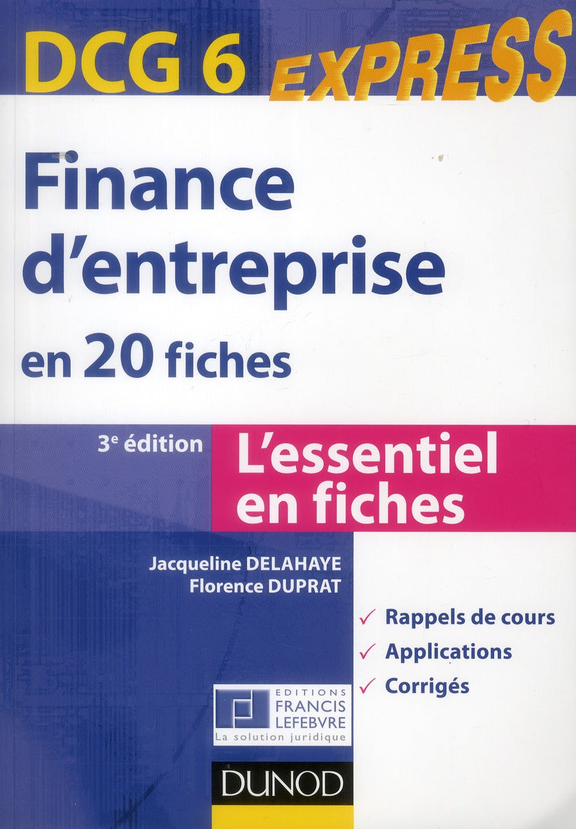 DCG 6 ; finance d'entreprise en 20 fiches (3e édition)