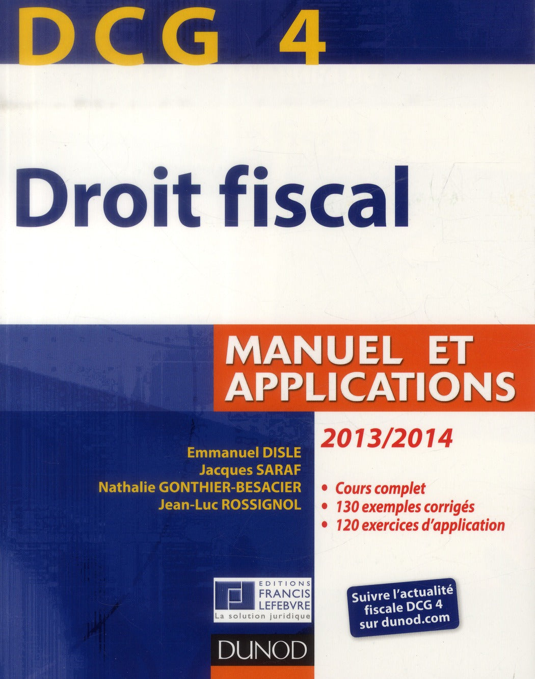 DCG 4 ; droit fiscal ; manuel et applications (7e édition)