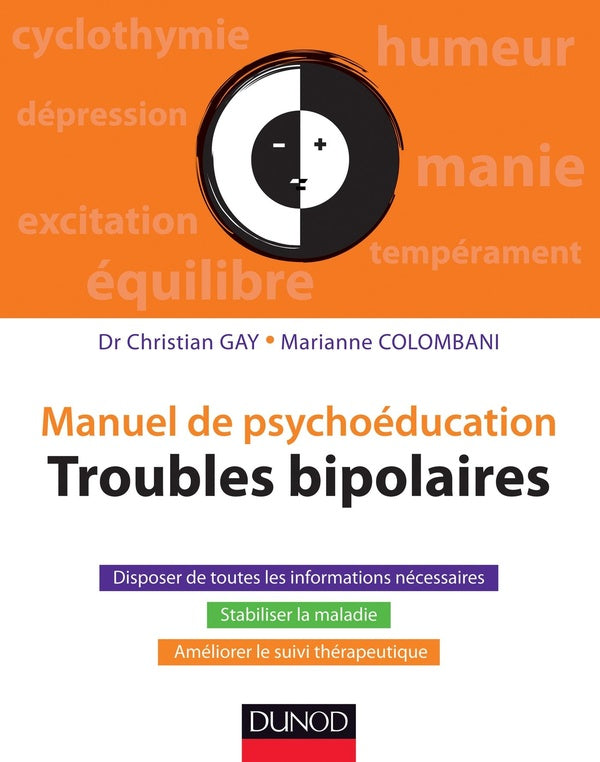 Manuel de psychoéducation ; troubles bipolaires