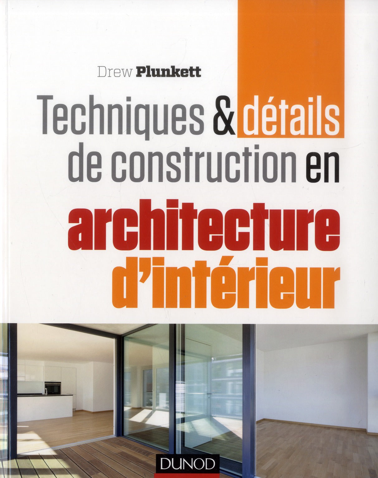 Techniques et details de construction en architecture d'intérieur