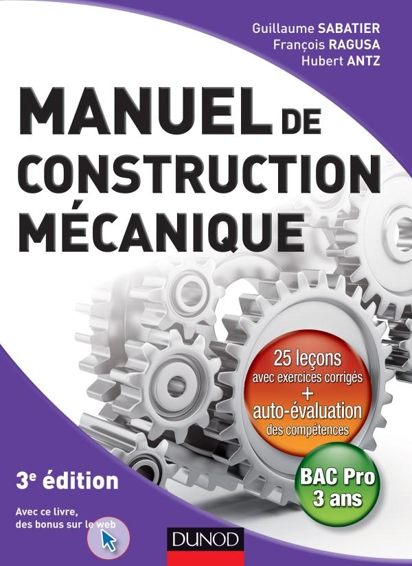 Manuel de construction mécanique (3e édition)