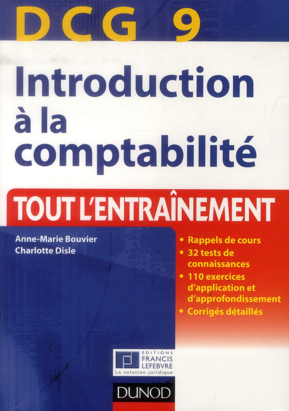 DCG 9 ; introduction à la comptabilité ; tout l'entraînement (3e édition)