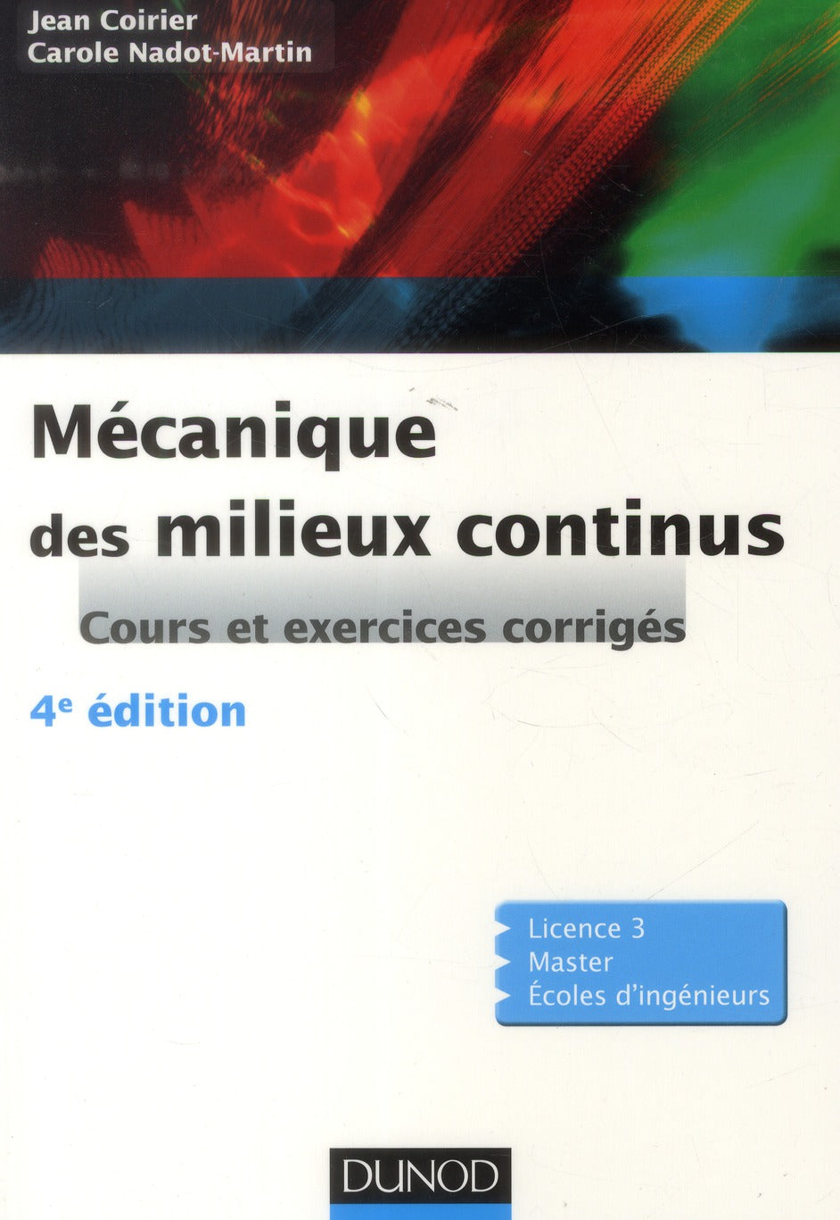 Mécanique des milieux continus (4e édition)