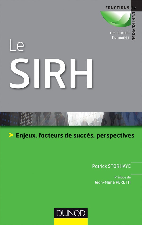 Le SIRH ; enjeux, facteurs de succès et perspectives