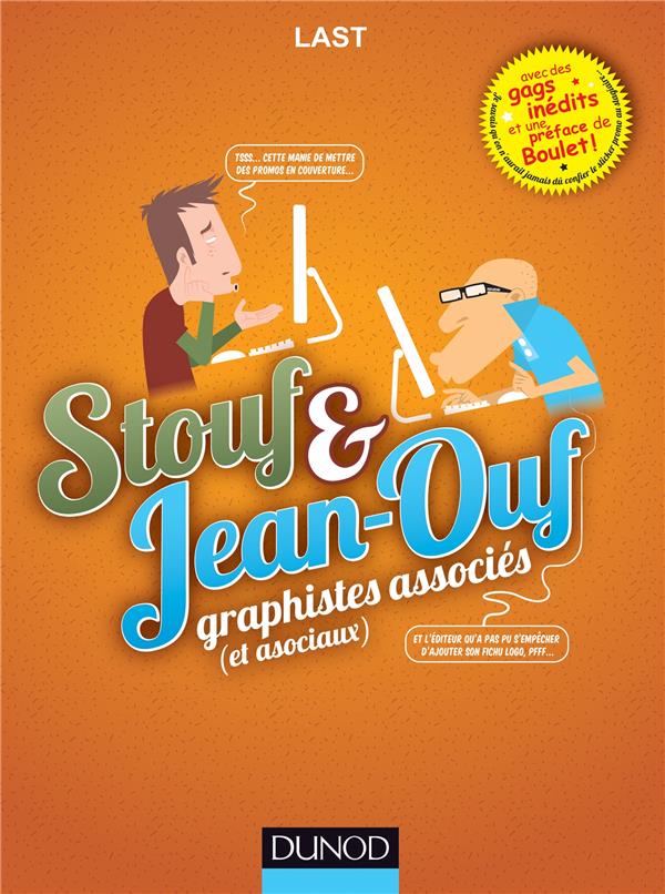 Stouf et Jean-Ouf ; graphistes associés (et asociaux)