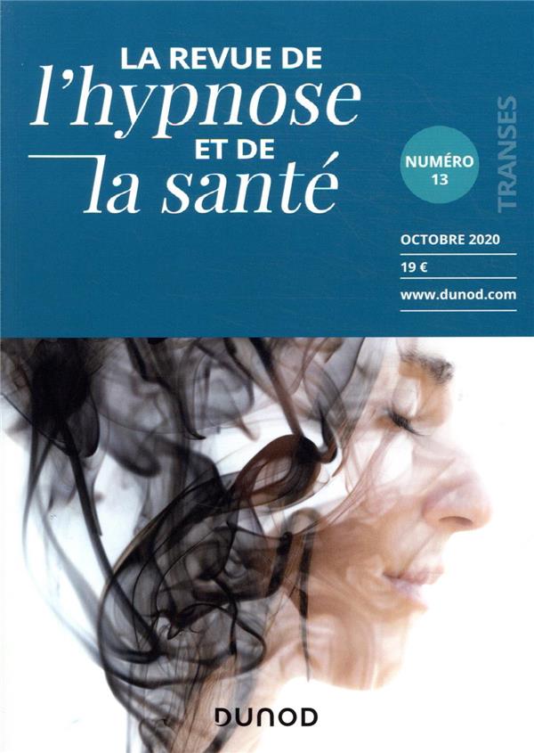 Transes : la revue de l'hypnose et de la santé n.13 : 4/2020
