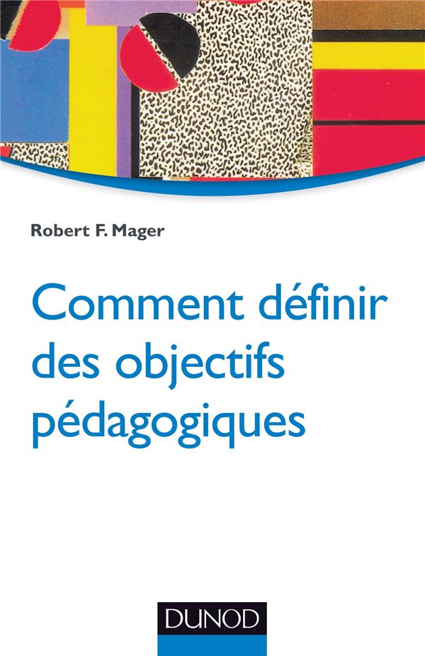 Comment définir des objectifs pédagogiques (2e édition)