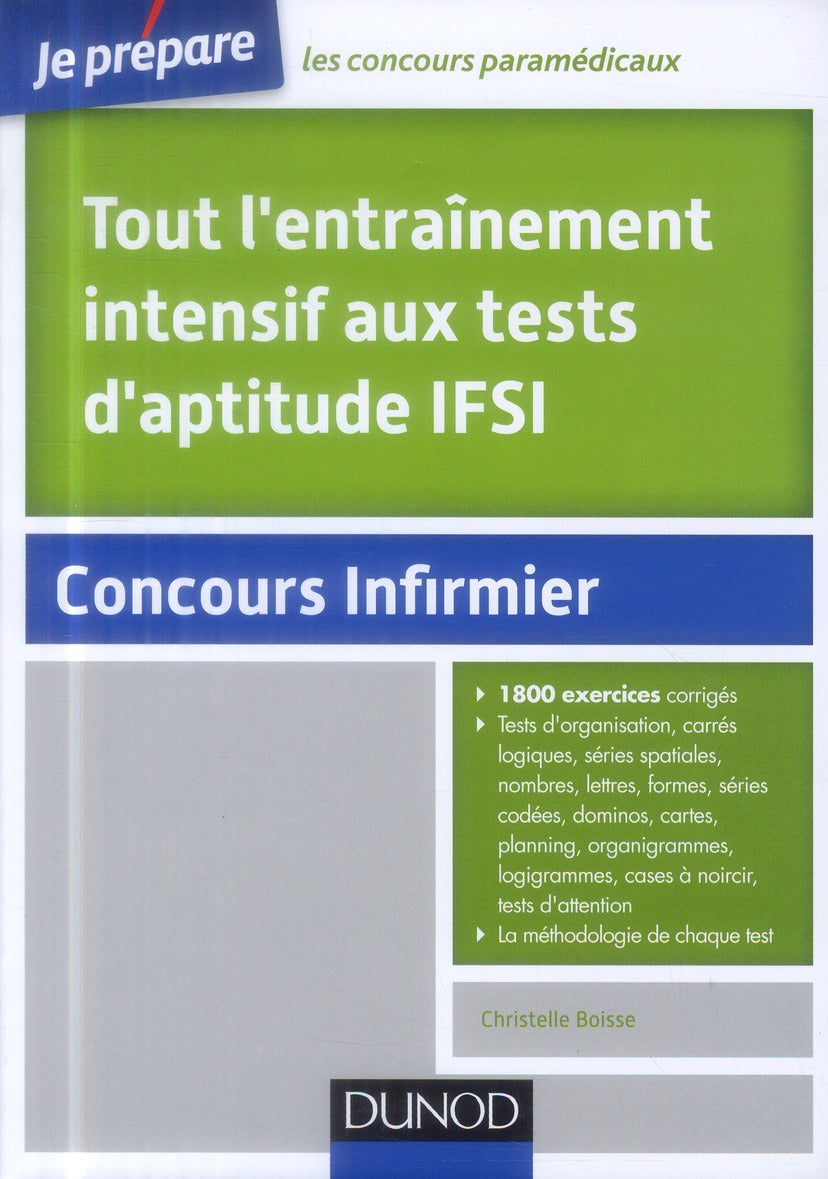 Je prépare : tout l'entraînement intensif aux tests d'aptitude IFSI