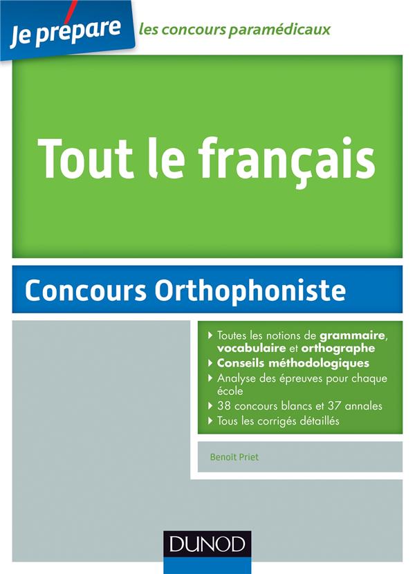 Je prépare : tout le français ; concours orthophoniste (2e édition)