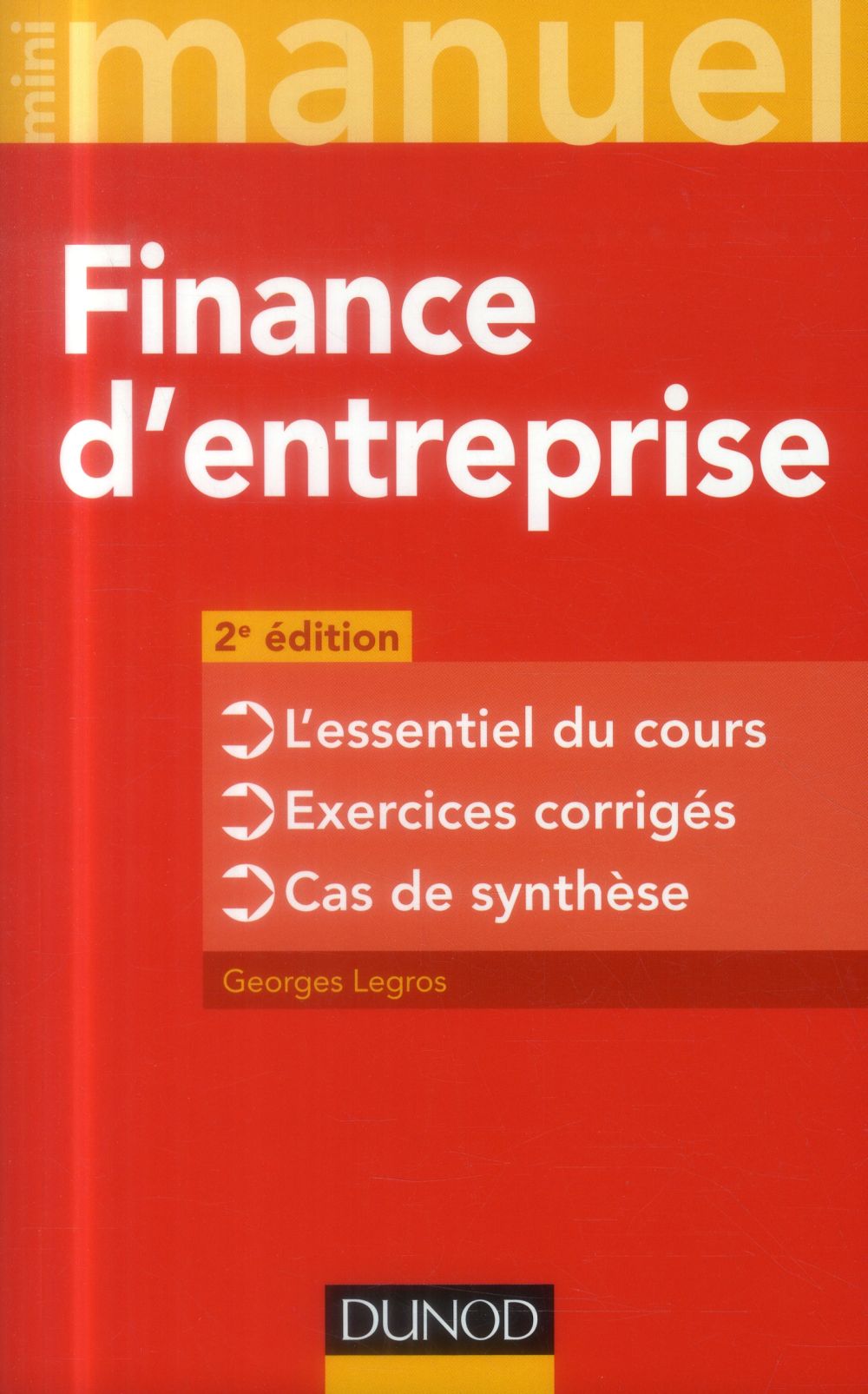 Mini manuel : de finance d'entreprise (2e édition)