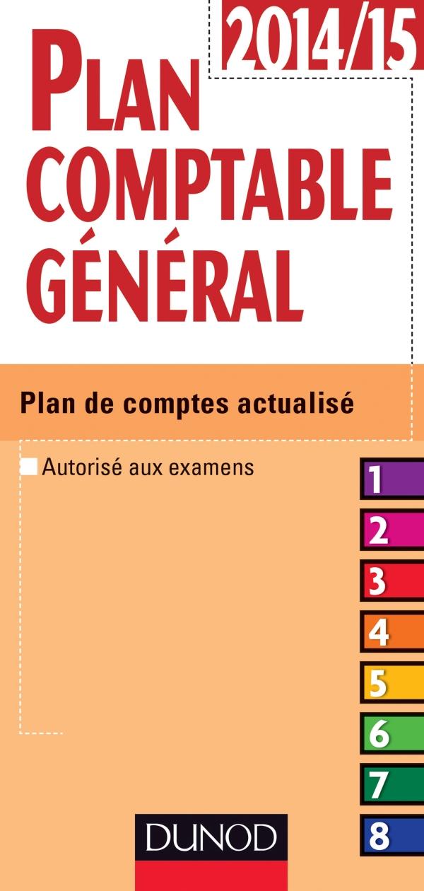 Plan comptable général ; plan de comptes actualisé (édition 2014/2015)
