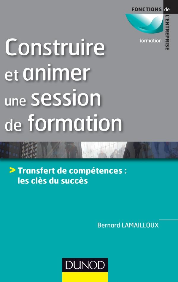 Construire et animer une session de formation