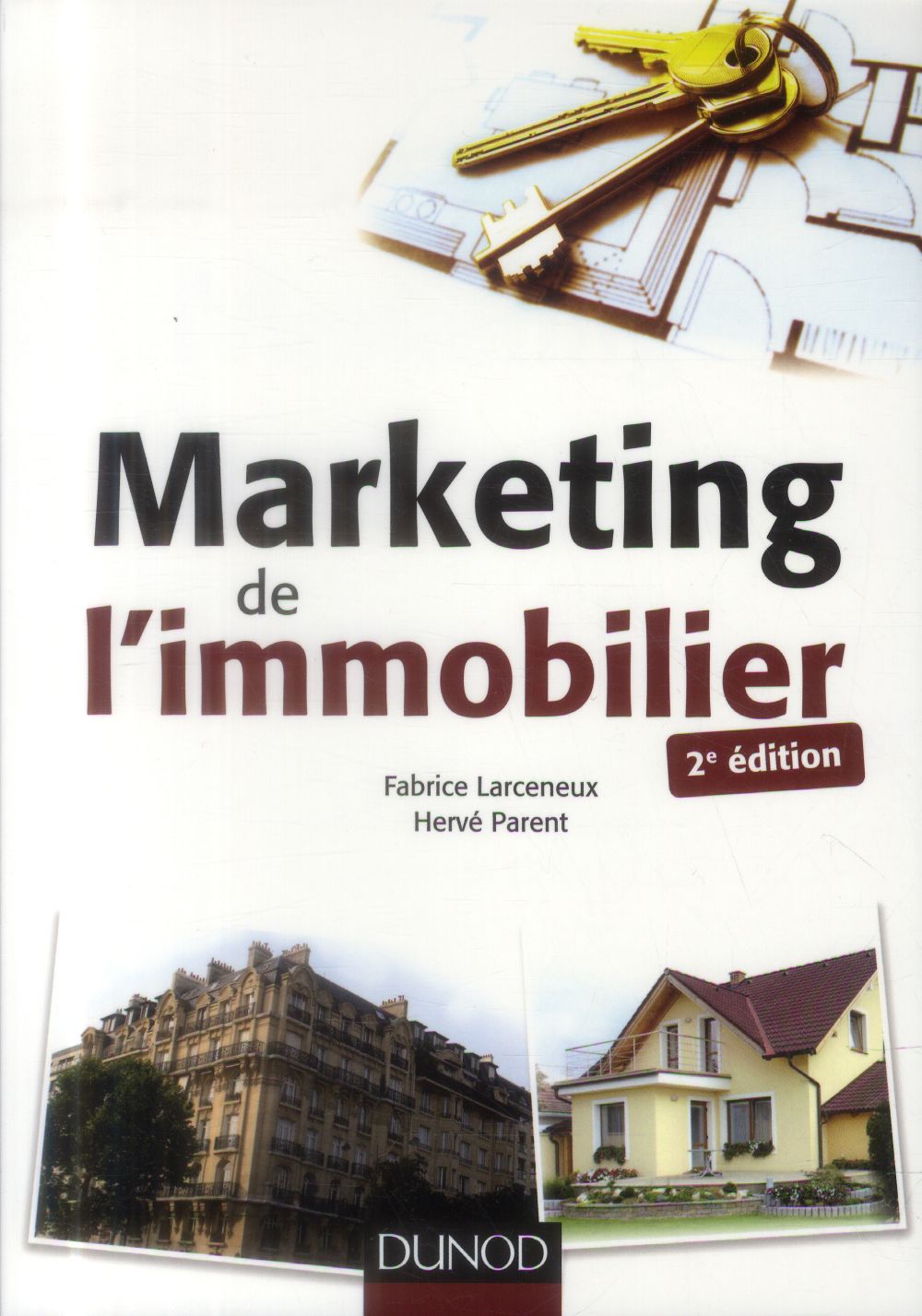 Marketing de l'immobilier (2e édition)