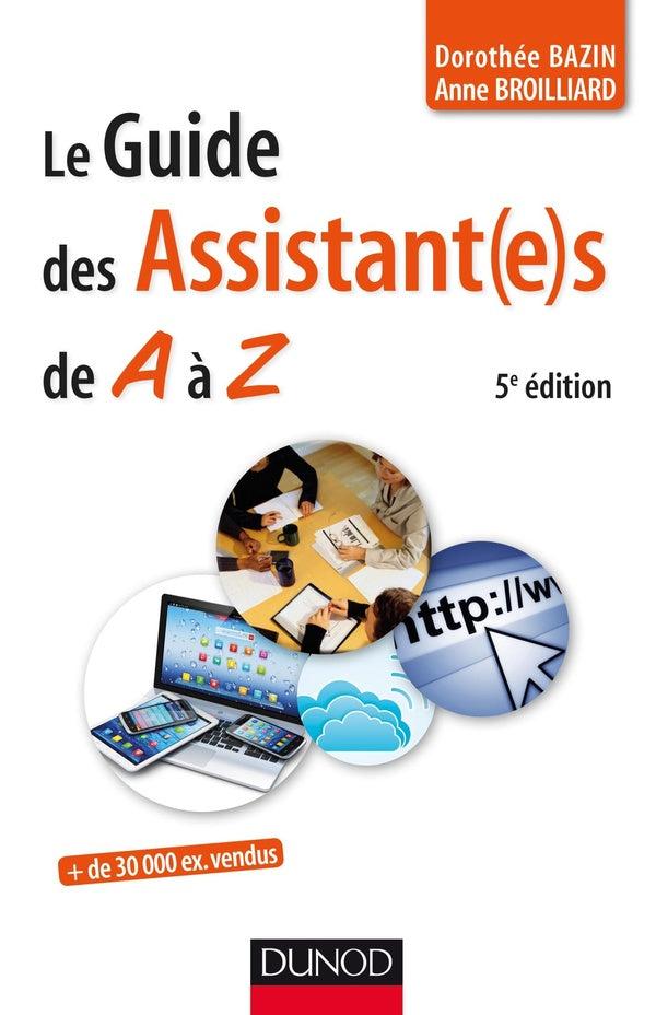 Le guide des assistant(e)s de A à Z (5e édition)