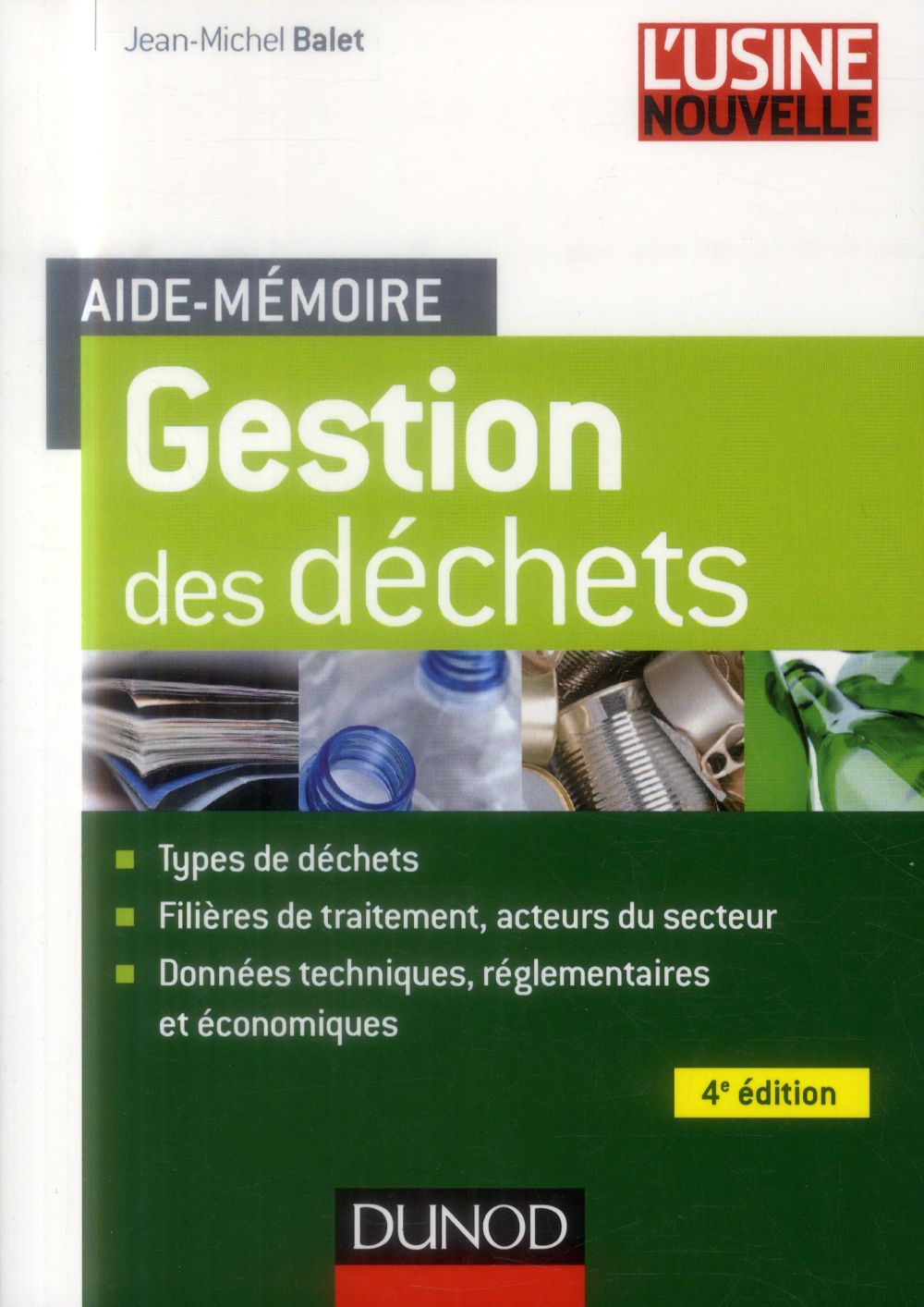 Aide-mémoire : gestion des déchets (4e édition)