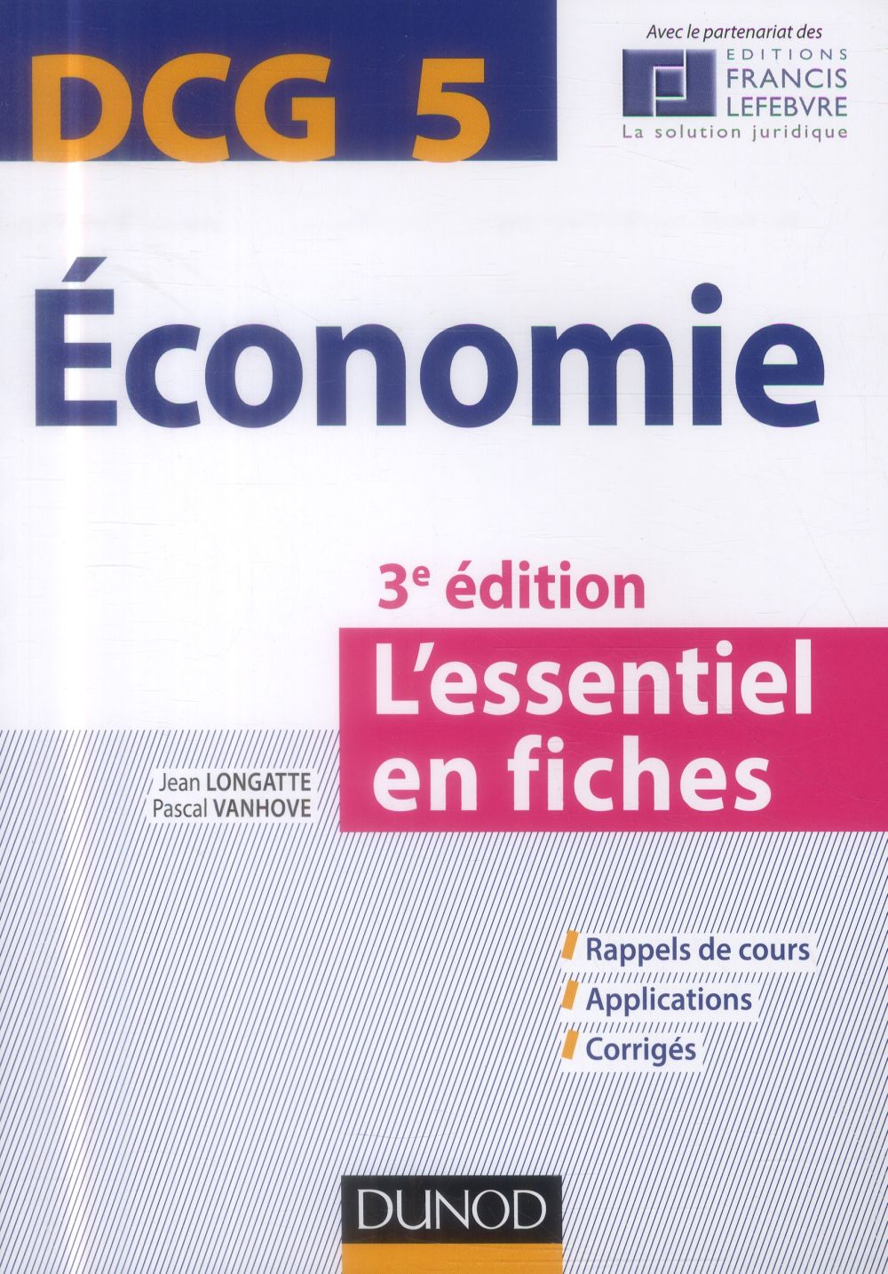 DCG 5 ; économie ; l'essentiel en fiches (3e édition)