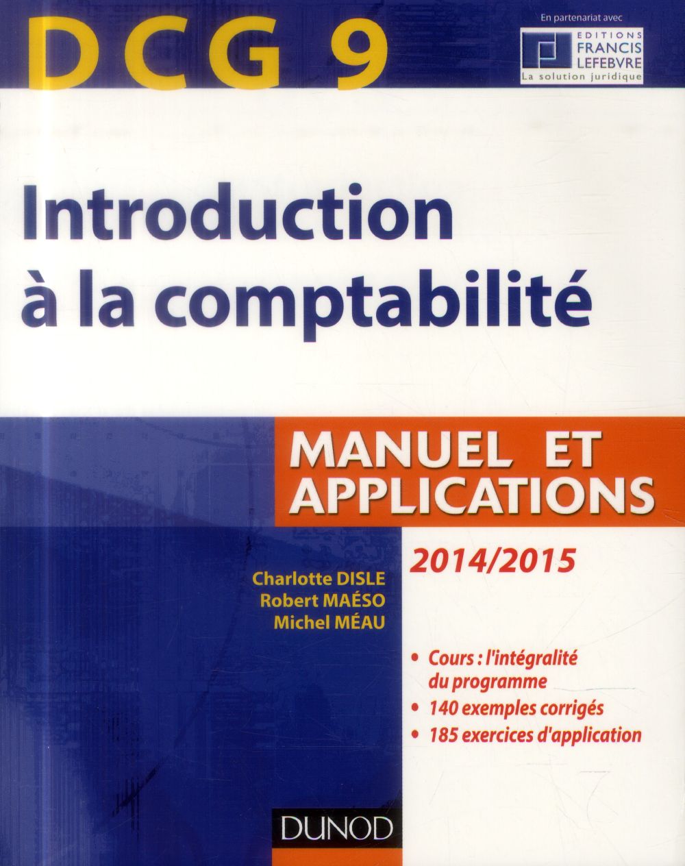 DCG 9 ; introduction à la comptabilité ; manuel et applications (6e édition)