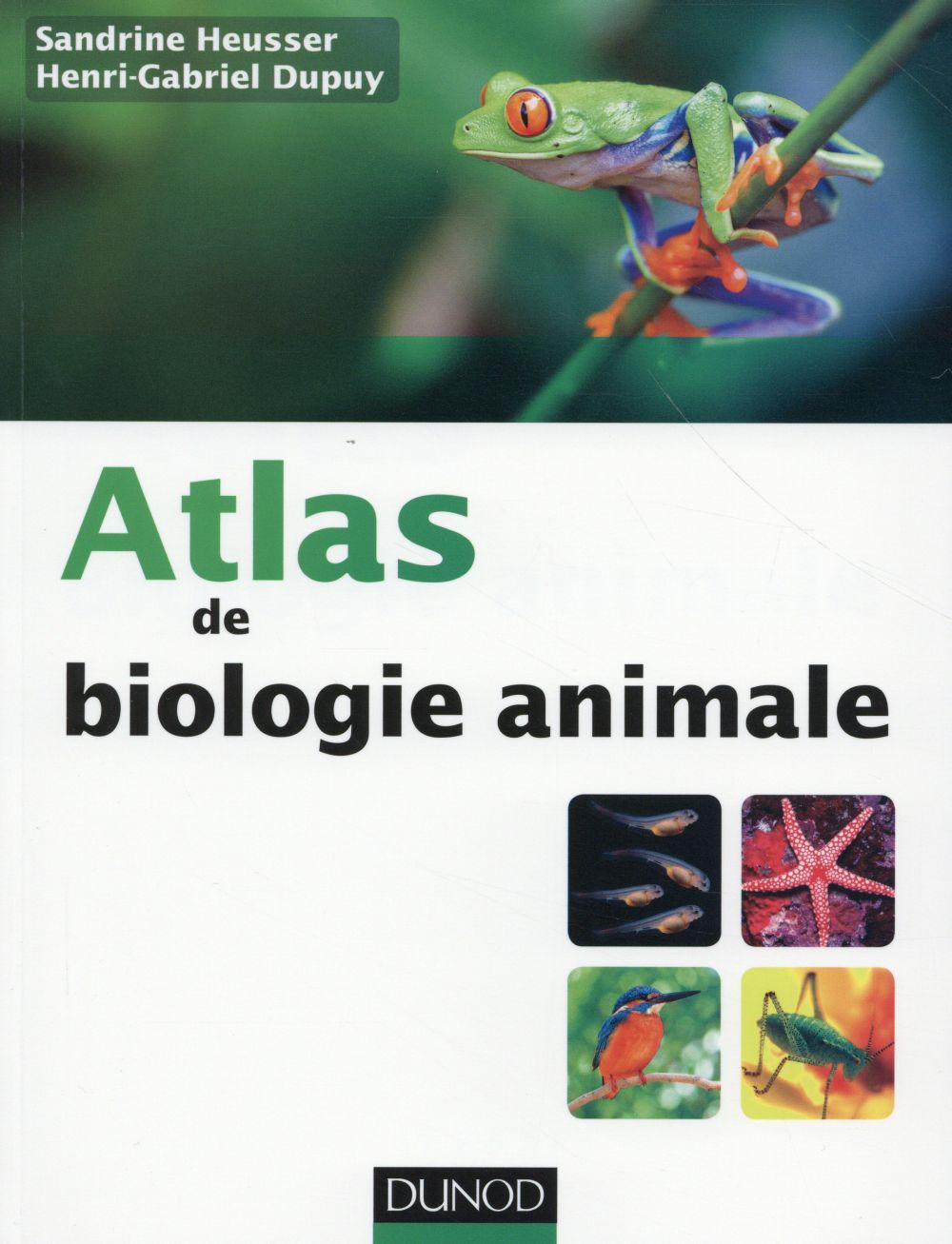 Atlas de biologie animale Tome 2