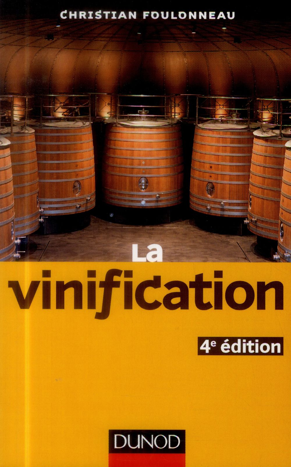 La vinification (4e édition)