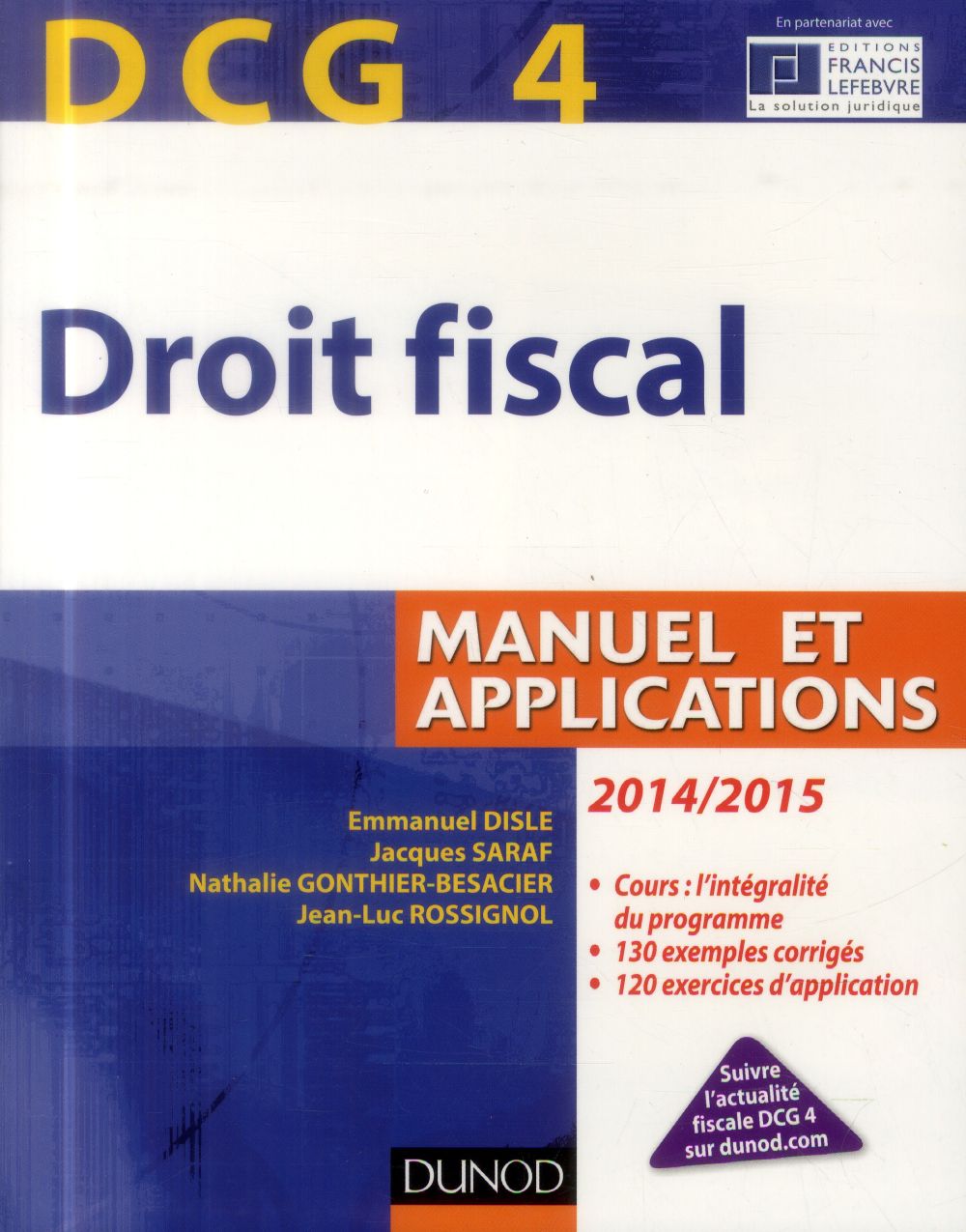 DCG 4 ; droit fiscal ; manuel et applications (8e édition)