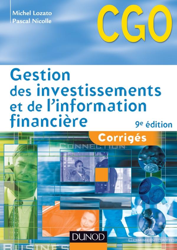 Gestion des investissements et de l’information financière ; corrigés (9e édition)