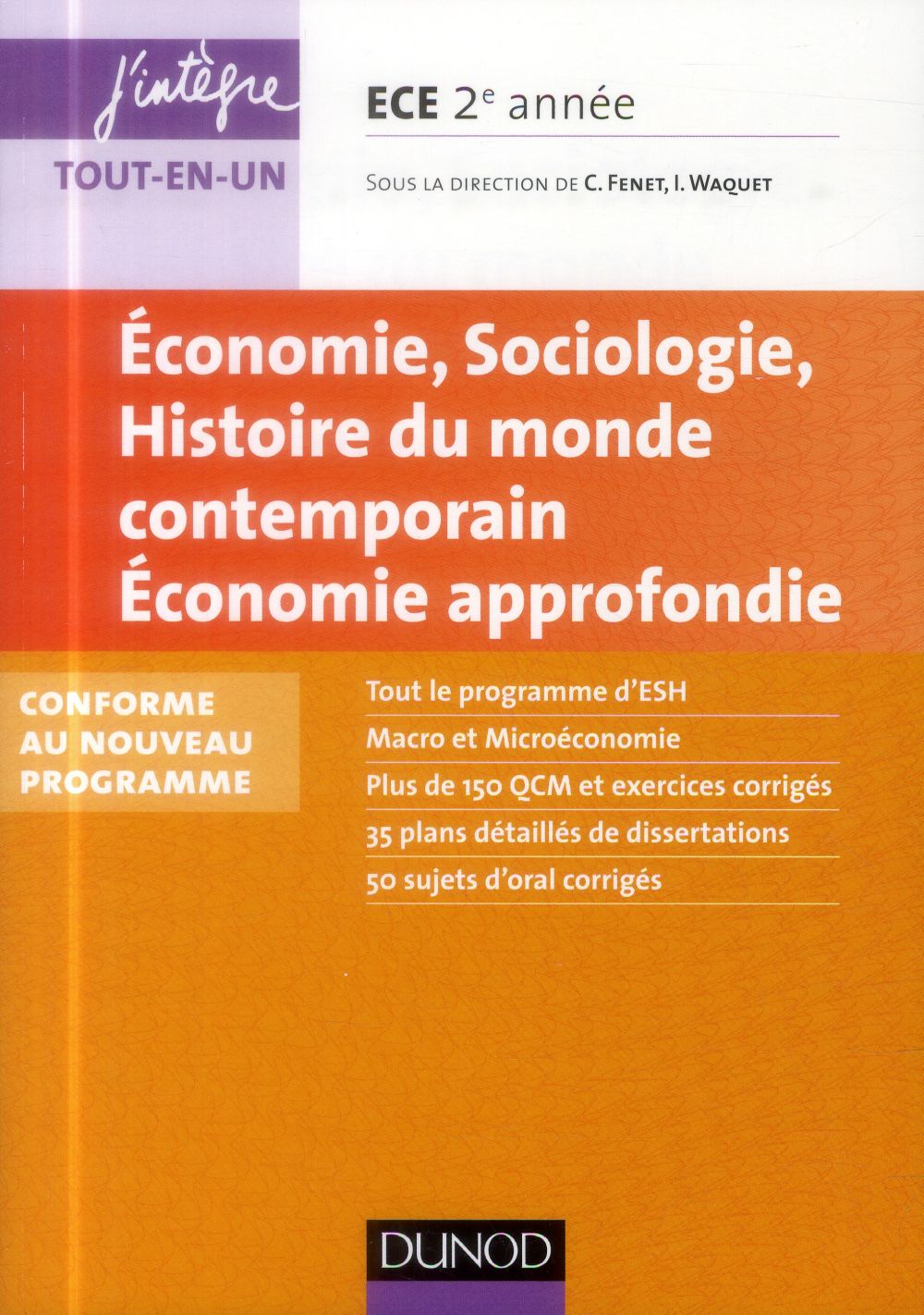 économie, sociologie, histoire du monde contemporain, économie approfondie ; ECE 2e année