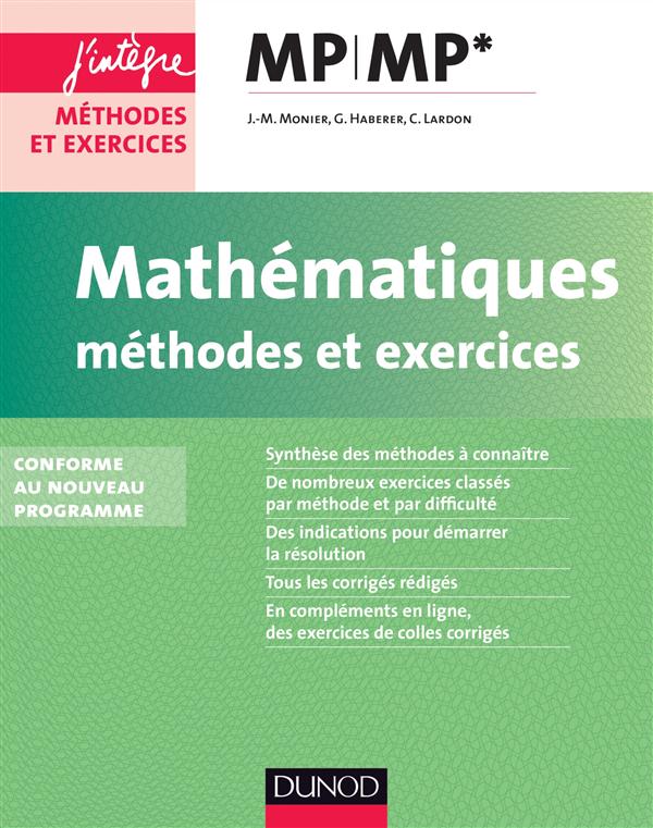 Mathématiques ; MP/MP* ; méthodes et exercices