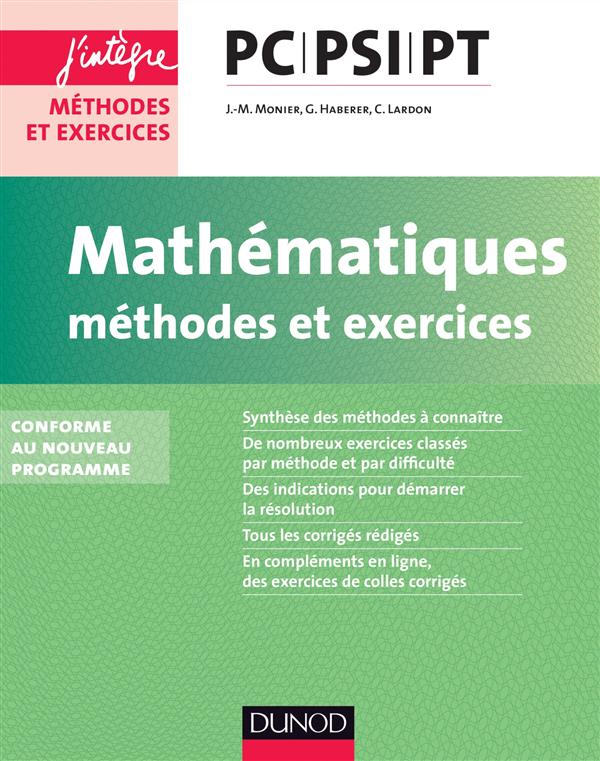 Mathématiques ; PC/PSI/PT ; méthodes et exercices ; 2e édition