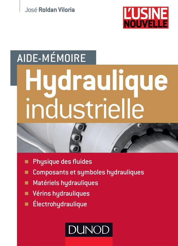 Aide-mémoire : hydraulique industrielle