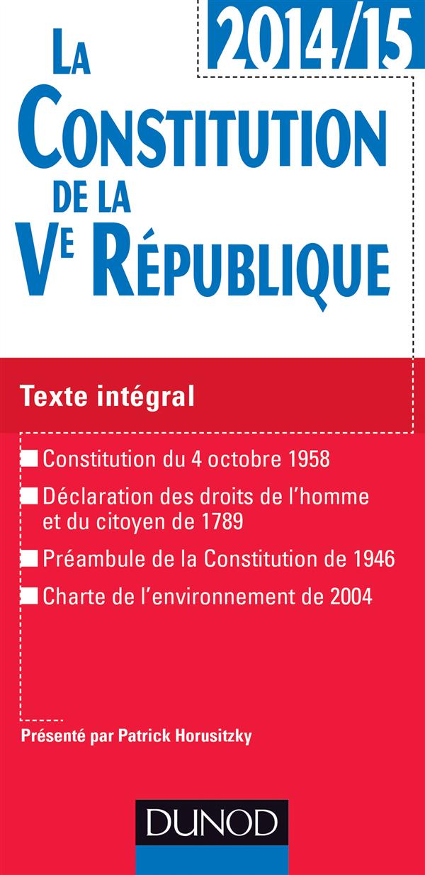 La Constitution de la Ve République 2014-2015