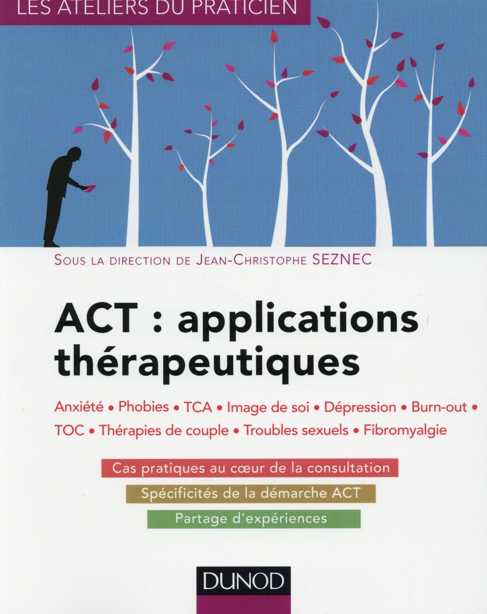 Act ; applications thérapeutiques