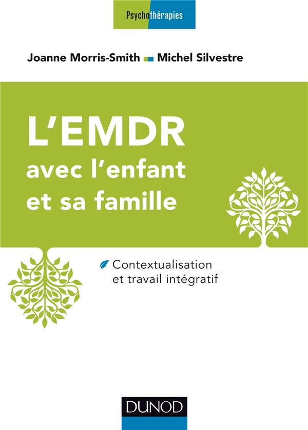 L'EMDR pour l'enfant traumatisé et sa famille