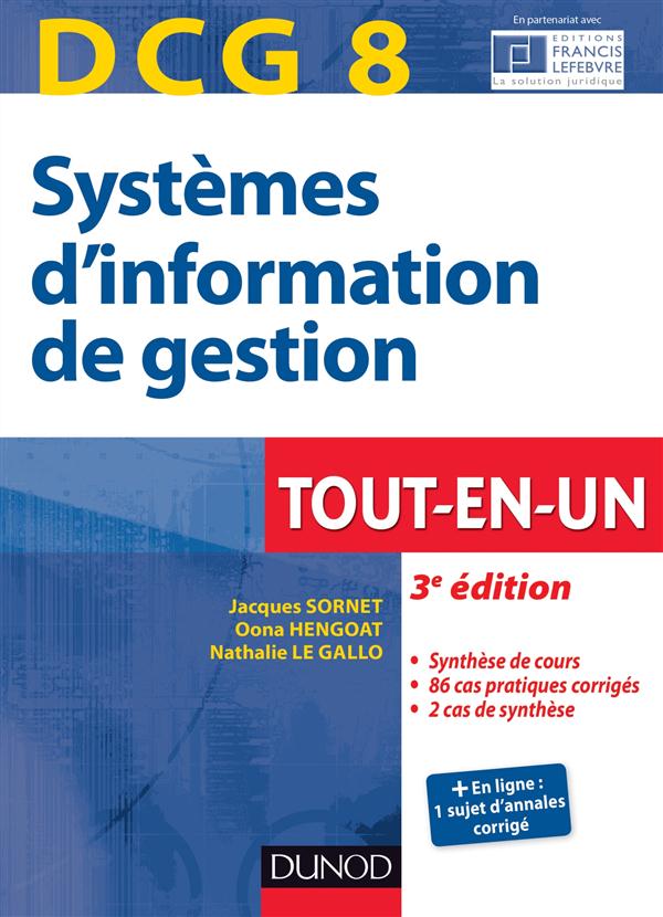 Systèmes d'information de gestion ; DCG 8 ; tout-en-un ; 3e édition