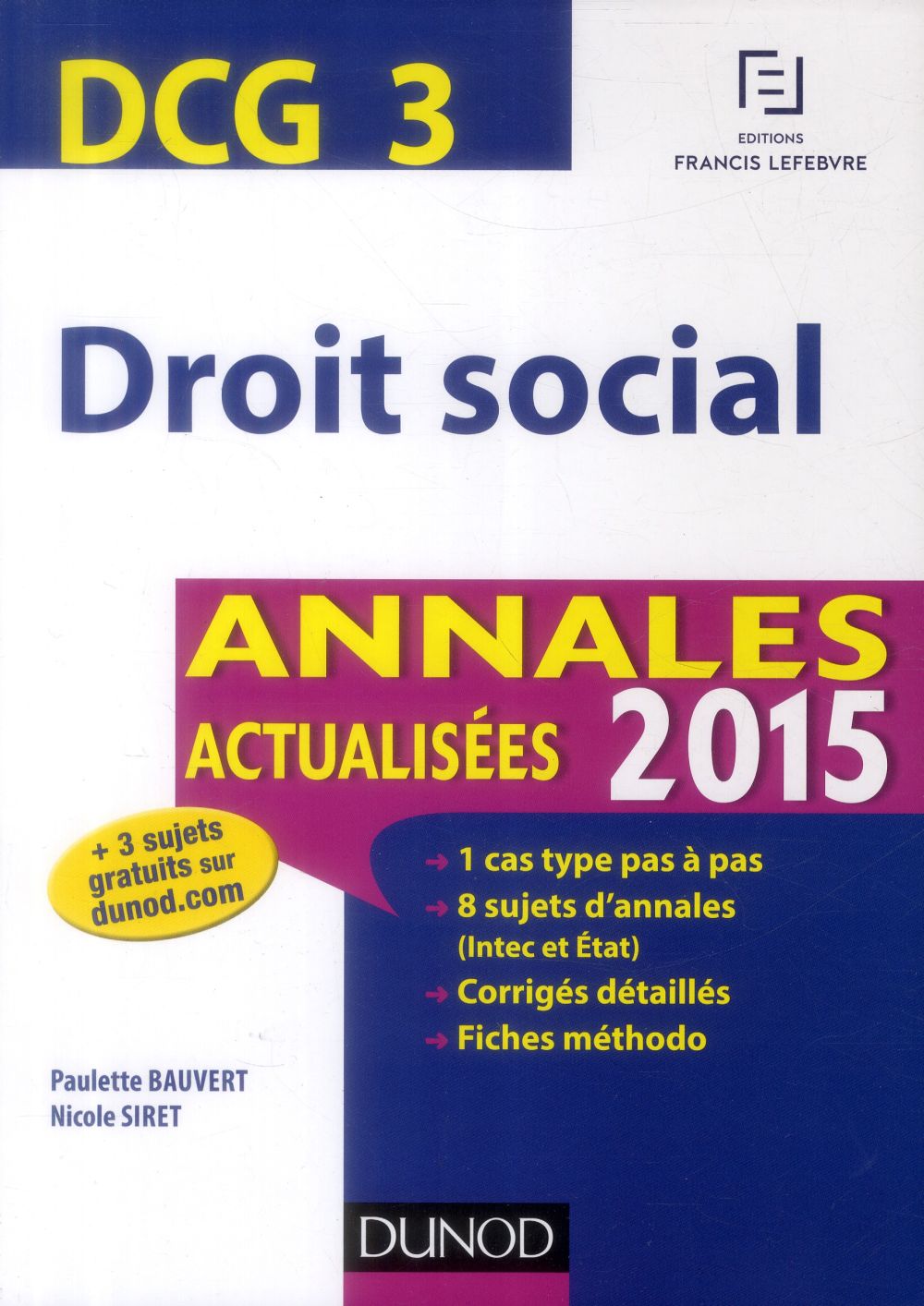 Dcg 3 ; droit social ; annales actualisées (édition 2015)