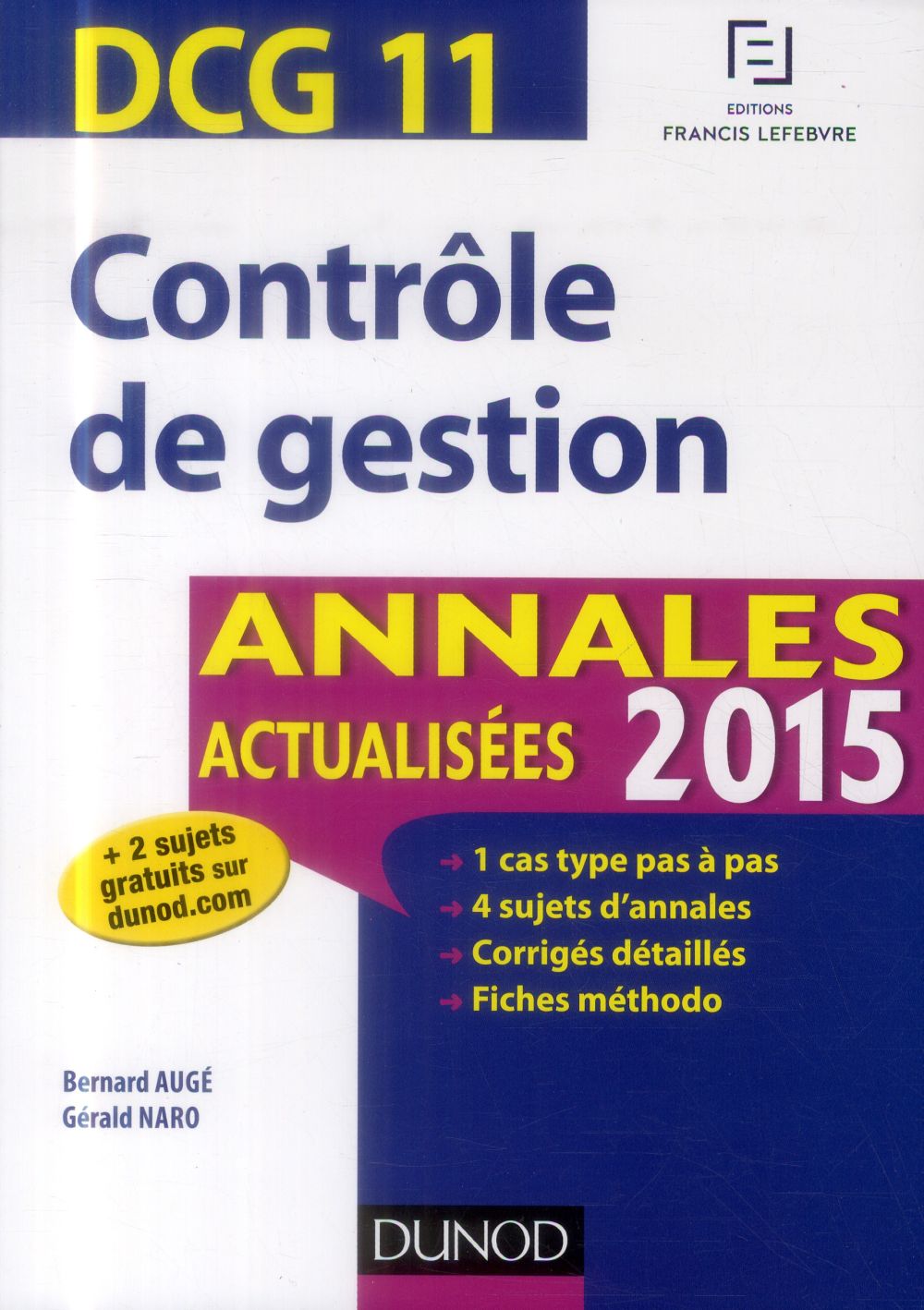 Dcg 11 ; contrôle de gestion ; annales actualisées (édition 2015)